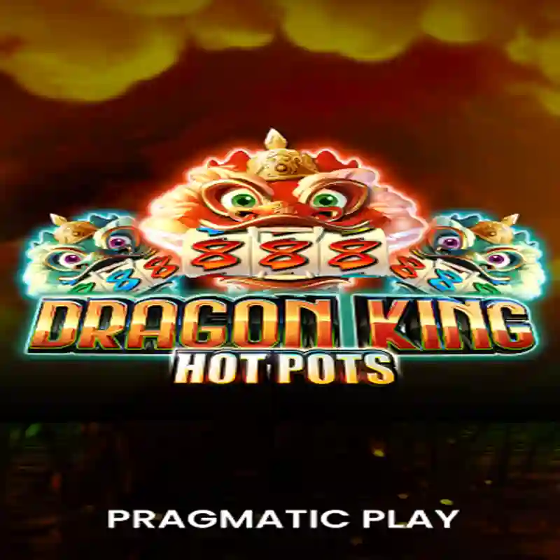 PP Dragon King Hotpots Juego de Casino